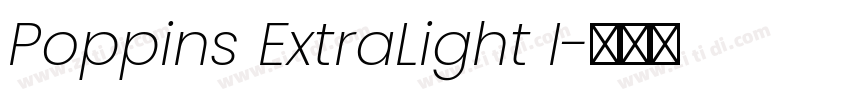 Poppins ExtraLight I字体转换